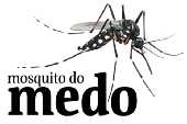 O Aedes Aegypti - Mosquito do medo