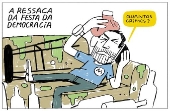 Charge - 'Apostas'A ressaca da festa da democracia'