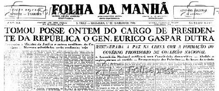 Especial Presidentes do Brasil - Gaspar Dutra