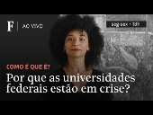 Por que as universidades federais esto em crise?